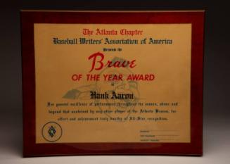 Hank Aaron Brave of the Year Award plaque, undated