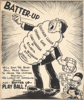 Batter-Up - Play Ball! cartoon, undated