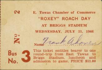"Roxey" Roach Day at Briggs Stadium bus ticket, 1946 July 31
