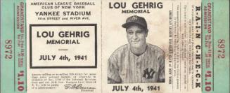 Lou Gehrig Memorial admission ticket, 1941 July 04