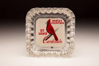 St. Louis Cardinals World Champions ashtray, undated