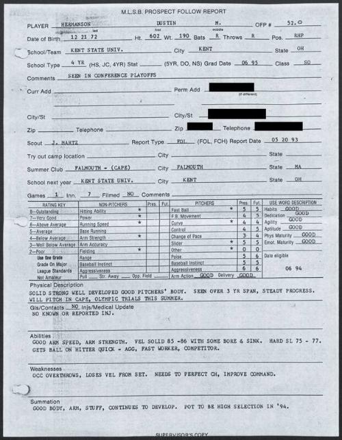 Dustin Hermanson scouting report, 1993 May 20