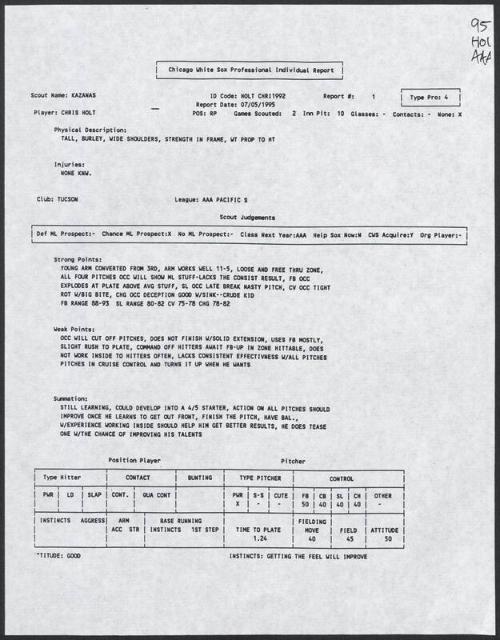 Chris Holt scouting report, 1995 July 05