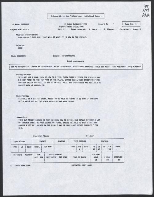 Kirt Ojala scouting report, 1995 July 25
