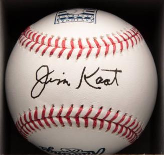 Jim Kaat Autographed ball, 2022 May 10