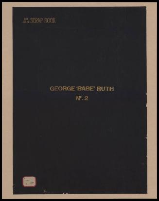 Babe Ruth scrapbook Volume 02 Part 01, 1922