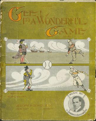 Gee! It's A Wonderful Game sheet music, 1911