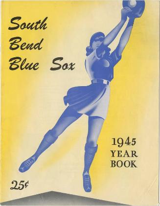 South Bend Blue Sox yearbook, 1945