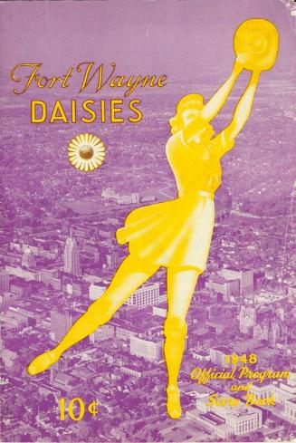 Fort Wayne Daisies program and score book, 1948