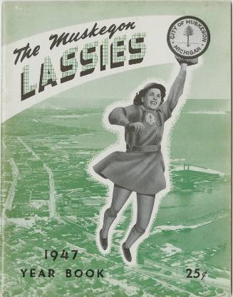 Muskegon Lassies yearbook, 1947