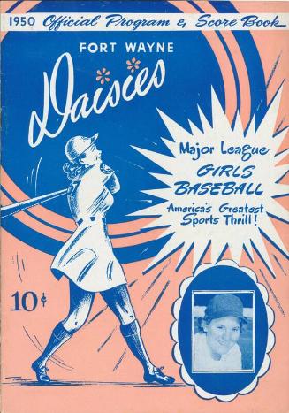 Fort Wayne Daisies program and score book, 1950