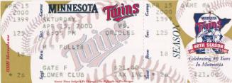 Minnesota Twins versus Baltimore Orioles ticket, 2000 April 15