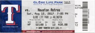 Texas Rangers verus Houston Astros ticket, 2017 August 12