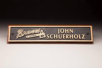 John Schuerholz Atlanta Braves nameplate